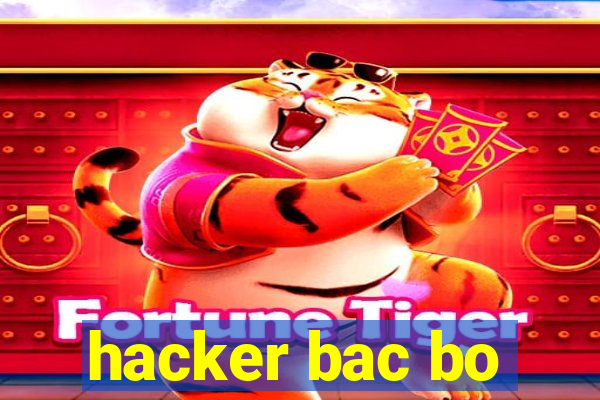 hacker bac bo